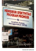 Mengukur efektivitas program promosi & analisis kasus menggunakan SPSS