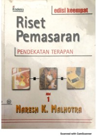 Riset pemasaran : pendekatan terapan Jilid 1