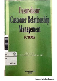 Dasar - Dasar Customer Relationship Management (CRM)