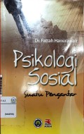 Psikologi sosial : suatu pengantar