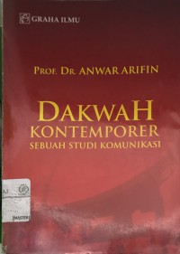 Dakwah Kontemporer: sebuah studi komunikasi